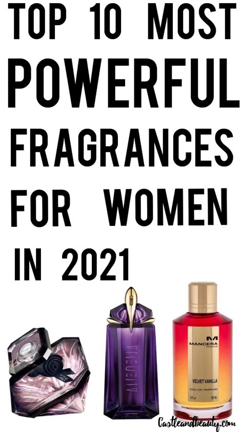 Best Perfume for Women 2021 — 33 Scents Powerful Women .